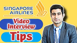 Singapore Airline Video Interview / How to prepare / total rounds / Imp. question / Must watch