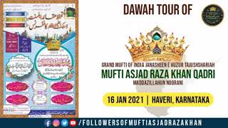 Dawah Tour Of Mufti Asjad Raza Khan | 16 Jan 2021 • Haveri, Karnataka