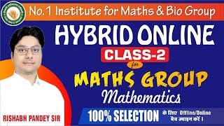 Hybrid Online Class 2 PCM  GroupllMATHS II Best Coaching for Maths and Bio group