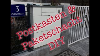 Postkasten & Paketschacht - DIY