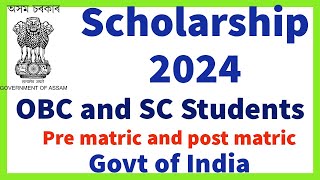 Scholarship for OBC and SC Students 2024 - 25.