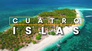 CUATRO ISLAS | APID, HIMOKILAN, MAHABA & DIGYO ISLAND