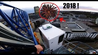 FIREWORKS On A Crane / Last Crane Climb 2k17/GoPro HERO4Session