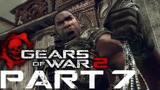 Gears of War 2 Playthrough Part 7: Cole Train Is Back!!! (Xbox Series X)