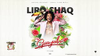 Liro Shaq El Sofoke   GUAYABU Prod by B ONE