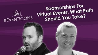 Sponsorships For Virtual Events: What Path Should You Take?