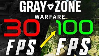 HUGE FPS Boost For Gray Zone WARFARE