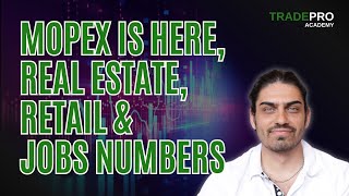 MOPEX HERE! Real Estate, Consumers & Jobs