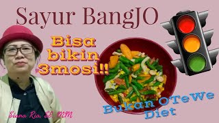 Sayur BangJO yang bisa Bikin 3mosi!! Jangan coba-coba masak!!