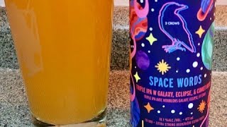 2 Crows Spacewords 3X IPA (BR 561)