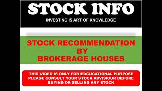 Stock Recommendation by Brokerage House