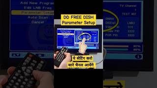 DD Free Dish Parameter Setup | free dish me new channel kaise laye | dd free dish new update today