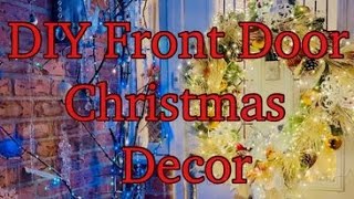 DIY Front Door Christmas Decoration 2022