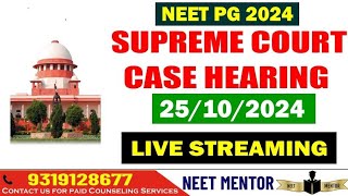 NEET PG 2024 Supreme Court Case Live Hearing...