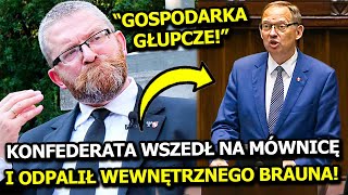 "GOSPODARKA GŁUPCZE!" POSEŁ KONFEDERACJI ODPALIŁ SWOJEGO WEWNĘTRZNEGO GRZEGORZA BRAUNA W SEJMIE!