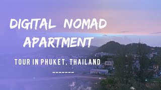 Digital Nomad Apartment Tour in Phuket, Thailand | See What You Can Get for $600