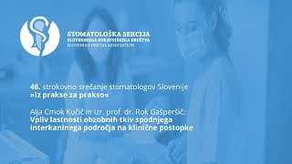 Alja Cmok Kučič & izr. prof. dr. Rok Gašperšič: Vpliv lastnosti obzobnih tkiv...na klinične postopke