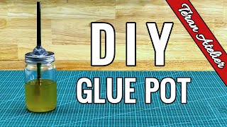 Making a DIY Glue Pot for Contact Cement