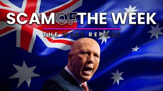 Dutton the hypocrite | Scam of the Week