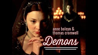 Anne & Cromwell ● Where My Demons Hide