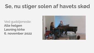 Se, nu stiger solen af havets skød