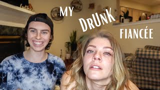 MY DRUNK FIANCEE | PART TWO