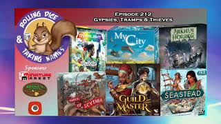 Episode 212: Guild Master, Raiders of Scythia, Seastead, Arkham Horror – Under Dark Waves, My City