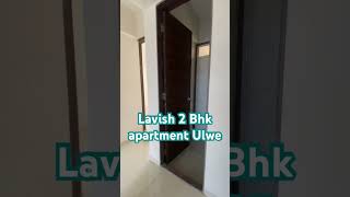 Lavish 2 BHK apartment for sale ..!! Ulwe Navi Mumbai 7021991312