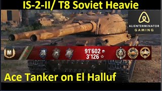 WOT IS-2-II Tier 8 soviet heavie/ACE Tanker on El Halluf