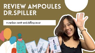 รีวิวแอมพูล (Ampoules) dr. Spiller สกินแคร์ที่มาแรงที่สุดในรอบปีและควรค่าแก่การลอง #รีวิวสกินแคร์