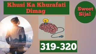 Akshat The Sanki Black Devil Ep- 319 to 320 | Khusi ka Khurafati Dimag ||