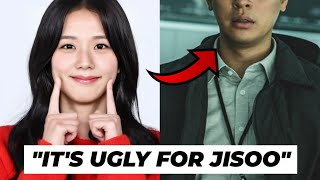 ACTOR WHO IS STARRING WITH JISOO IS CRITICIZED FOR HIS UGLY APPEARANCE AND WEIRD ATTITUDE