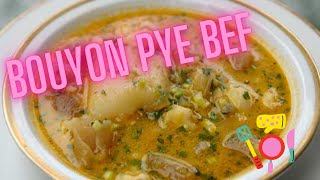 Bouyon Pye Bef (Haitian Cow Foot Soup)