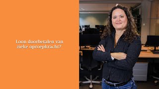 Loon doorbetalen van zieke oproepkracht?