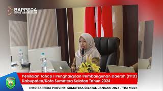 Penilaian Tahap 1 Penghargaan Pembangunan Daerah PPD Kabupaten/Kota Sumatera Selatan Tahun 2024