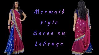 How to drape mermaid style saree/ Mermaid pallu/ mermaid style on lehenga/ Saree on lehenga