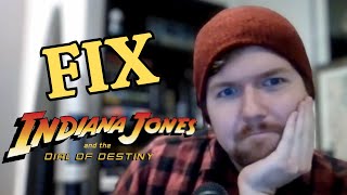 Fix Indiana Jones and the Dial of Destiny