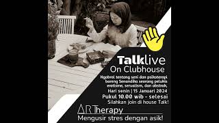 ART THERAPY : Mengusir Stress Dengan Asyik! - Talks 01