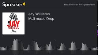 Mali music Drop