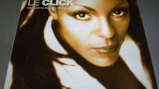 Le Click -- Heaven's Got To Be (Trouser Enthusiasts' Bohemian Nightlife Mix)