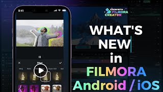 Filmora Mobile App - New Assets Can Make Your Videos Look Spectacular!