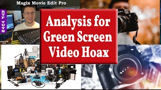 Magix Movie Edit Pro Plus 2021 - Analysis for Green Screen Video Hoax