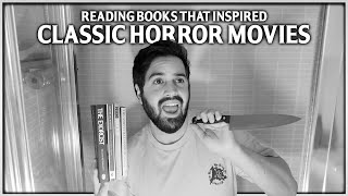 Reading Books That Inspired Classic Horror Movies 🔪📚 Psycho, The Exorcist & More!