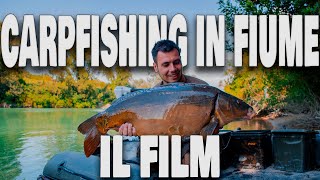 CARPFISHING IN FIUME - IL FILM