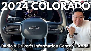 2024 CHEVROLET COLORADO DRIVER INFORMATION CENTER AND RADIO WALK THROUGH | I GO THROUGH EACH MENU