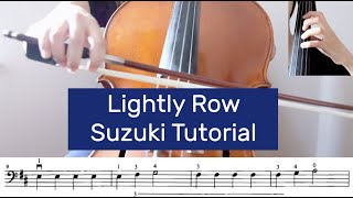 3. Lightly Row - Suzuki Cello Book 1 Tutorial by Cello Studio