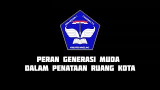 Short Movie: Peran Generasi Muda Dalam Penataan Ruang Kota