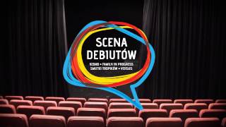 "Scena Debiutow", edycja 2015 - trailer