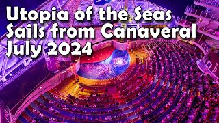 Royal Caribbean Utopia of the Sea sails from Canaveral July 19th!