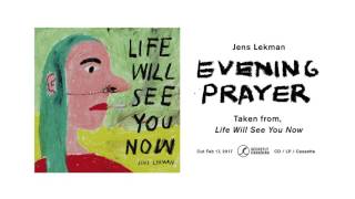 Jens Lekman - Evening Prayer (Official Audio)